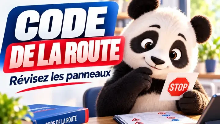 Réussir le code de la route du premier coup : révisez les panneaux avec Astuce Permis